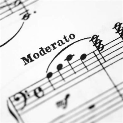 moderato meaning music: In the realm of literature and art, the melody of words often carries as much weight as the notes in a symphony.